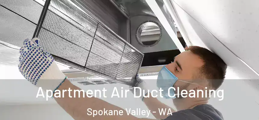  Apartment Air Duct Cleaning Spokane Valley - WA